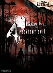 Download Resident Evil 4: Ultimate HD Edition (v1.1)